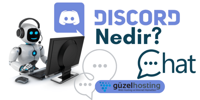 Discord Nedir Avantaj Ve Dezavantajlar Nelerdir G Zel Hosting Internet Hizmetleri Blog